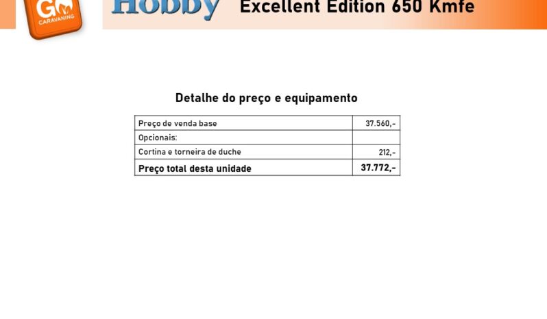 HOBBY, Excellent Edition 650KMFE cheio